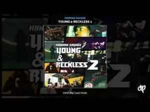 Young and Reckless 2 BY ManMan Savage